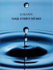 Evangelium Lukas lateinische oder kyrillische Schriftzeichen - Aserbeidschanisch \(Azeri/Aseri\)