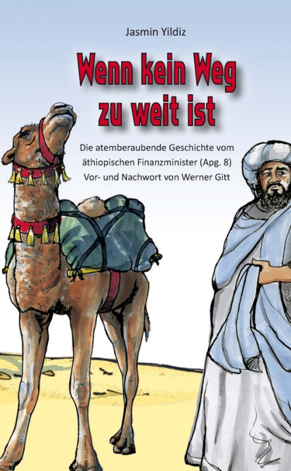 Wenn kein Weg zu weit ist - Deutsch