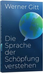 Die Sprache der Sch�pfung verstehen - Deutsch