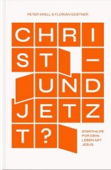 Christ - und Jetzt? - Deutsch