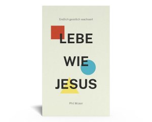 LEBE WIE JESUS - Deutsch