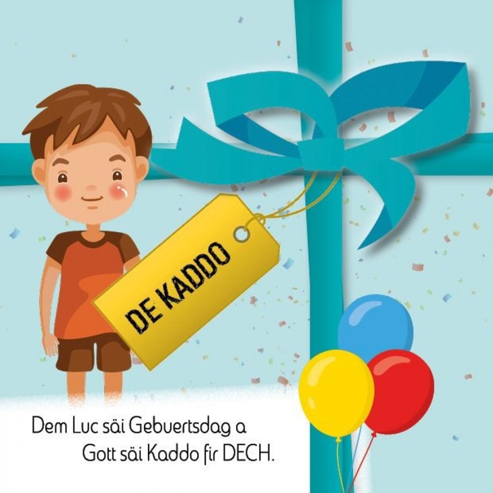 Das Geschenk - Luxemburgisch