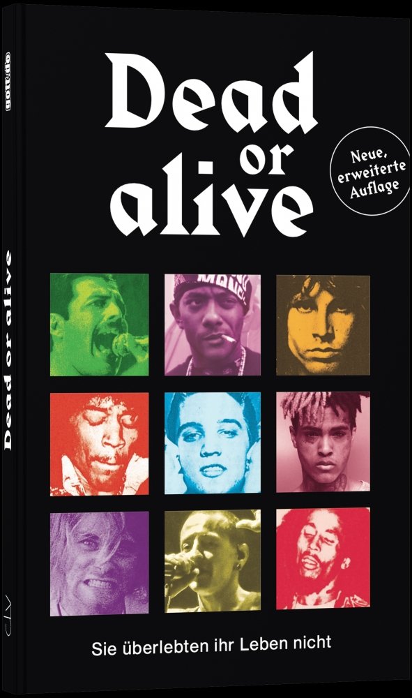 Dead or alive - Sie �berlebten ihr Leben nicht - Lebensberichte f. Jugendliche - Deutsch