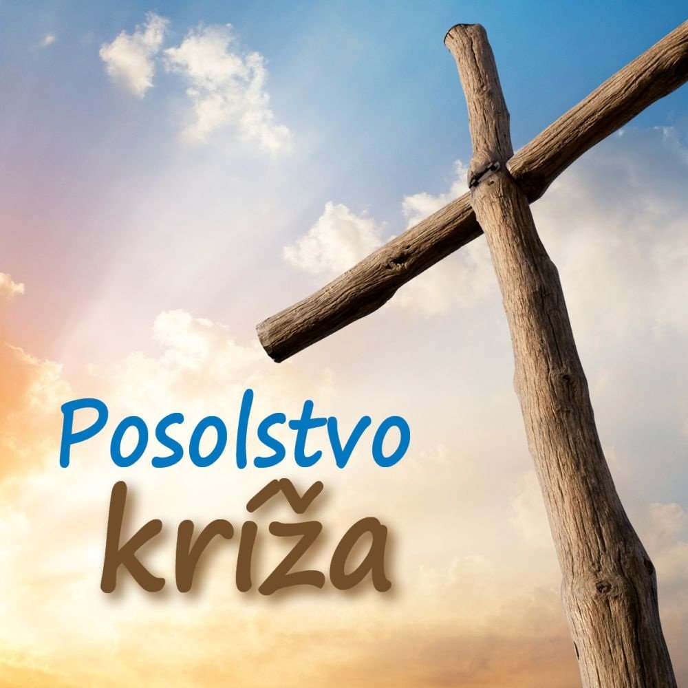 Die Botschaft vom Kreuz - Slowakisch
