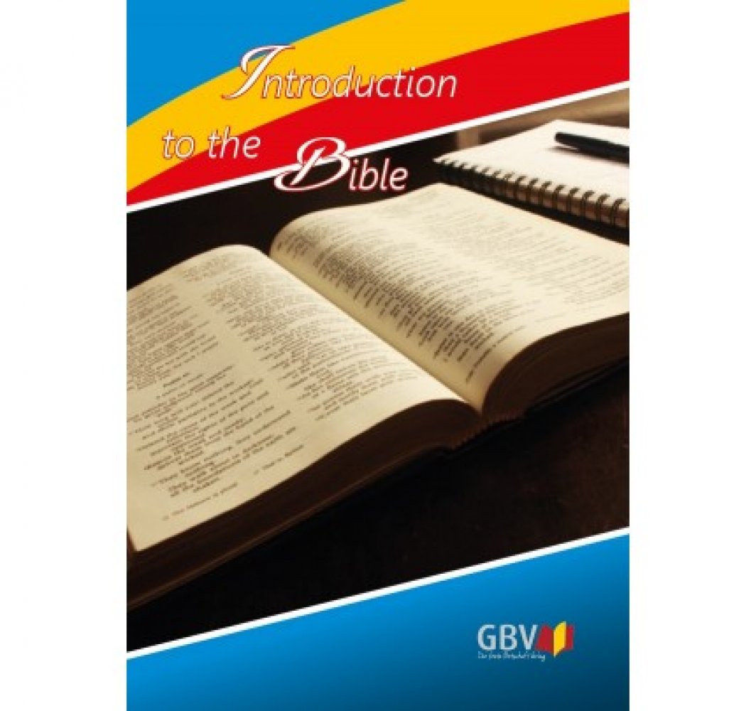 Einf�hrung in die Bibel, mit Bibelleseplan f�r das NT - Englisch