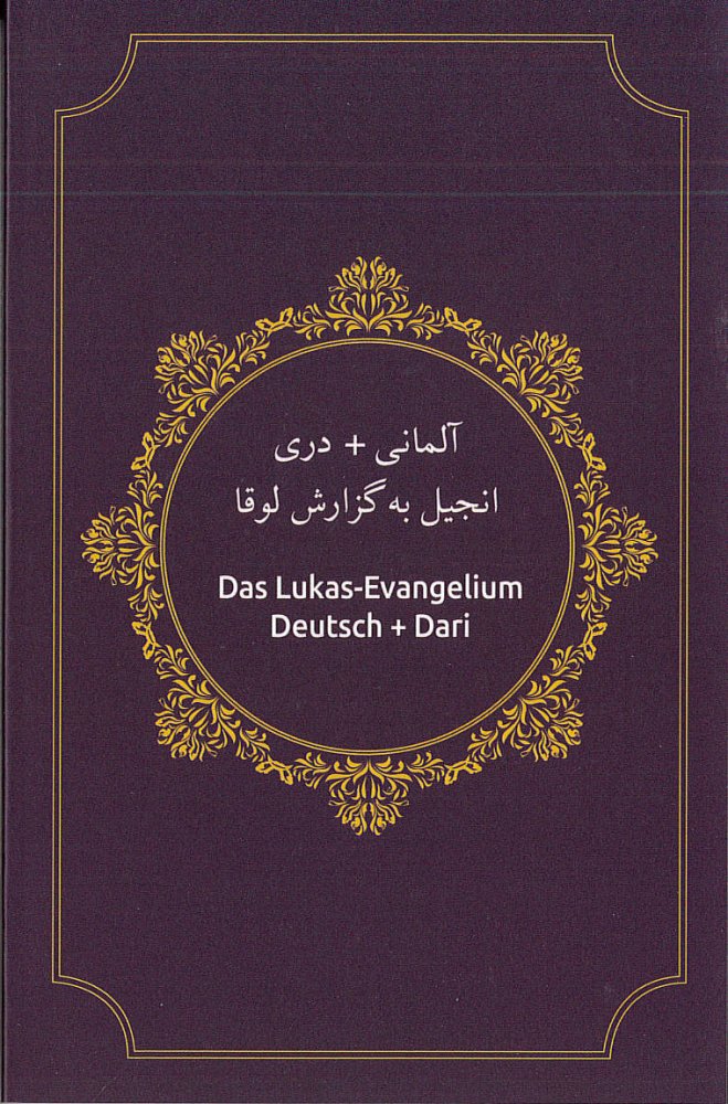 Evangelium Lukas 2-sprachig Dari/Deutsch - Dari