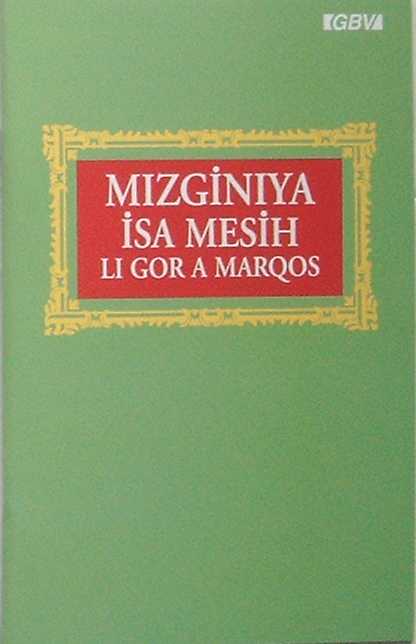 Evangelium Markus - Kurdisch-Kurmandschi