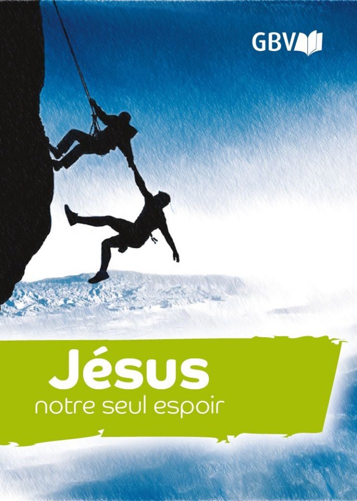 Jesus unsere einzige Chance - Franz�sisch