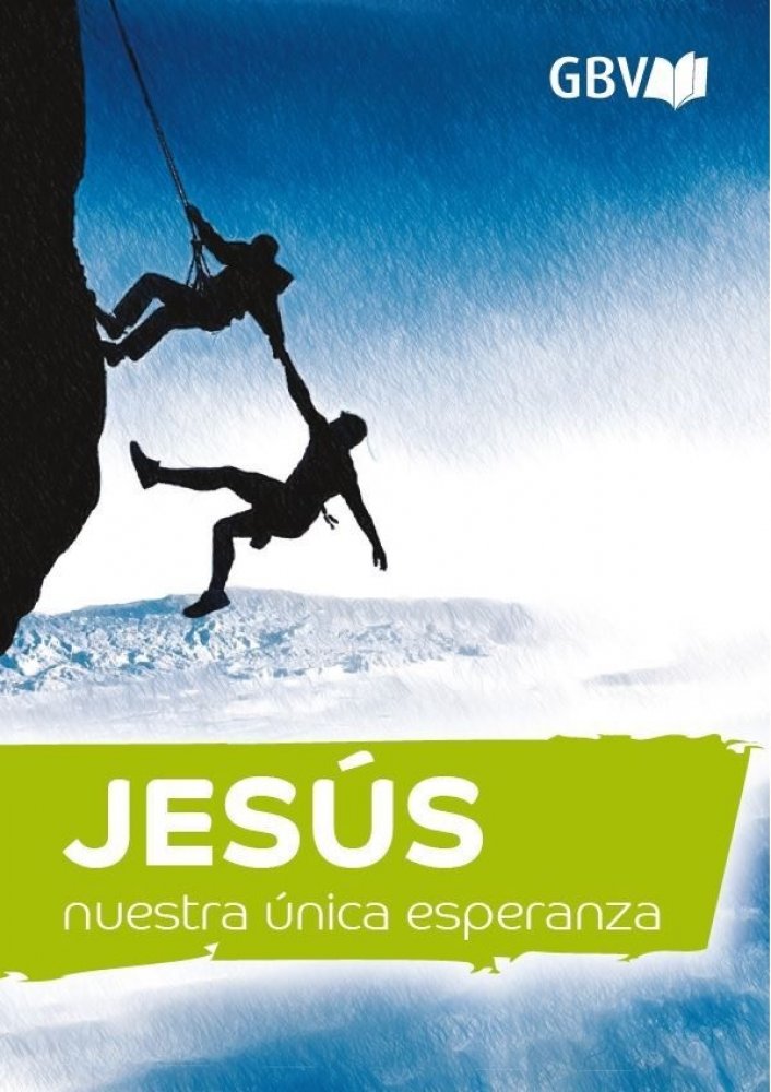 Jesus unsere einzige Chance - Spanisch