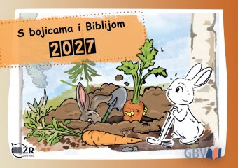 Ausmalkalender f�r Kinder: Mit Stift und Bibel - Kroatisch