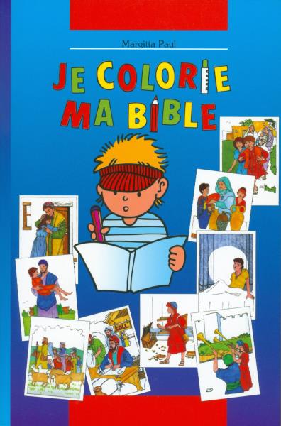 Kinder-Mal-Bibel - Franz�sisch