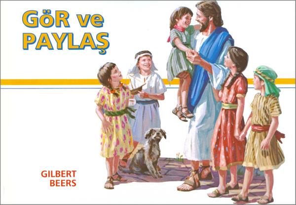 Kinderbibel bis ca. 12 Jahre (Gilbert Beers) - T�rkisch