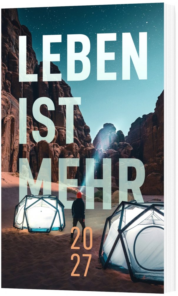 Leben ist mehr 2027 (Andachtsbuch) Impulse f�r jeden Tag - Deutsch