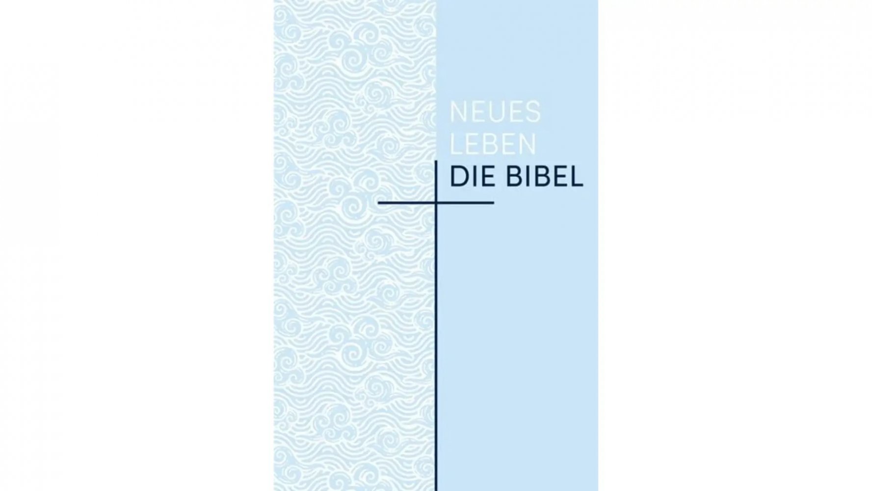 Neues Leben. Die Bibel - Deutsch