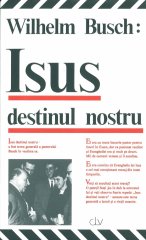 Jesus, unser Schicksal - Rum�nisch