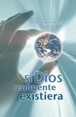 Wenn Gott wirklich w�re - Spanisch