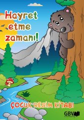 Zeit zum Staunen! Ein Malbuch f�r Kinder z. Thema Sch�pfung - T�rkisch