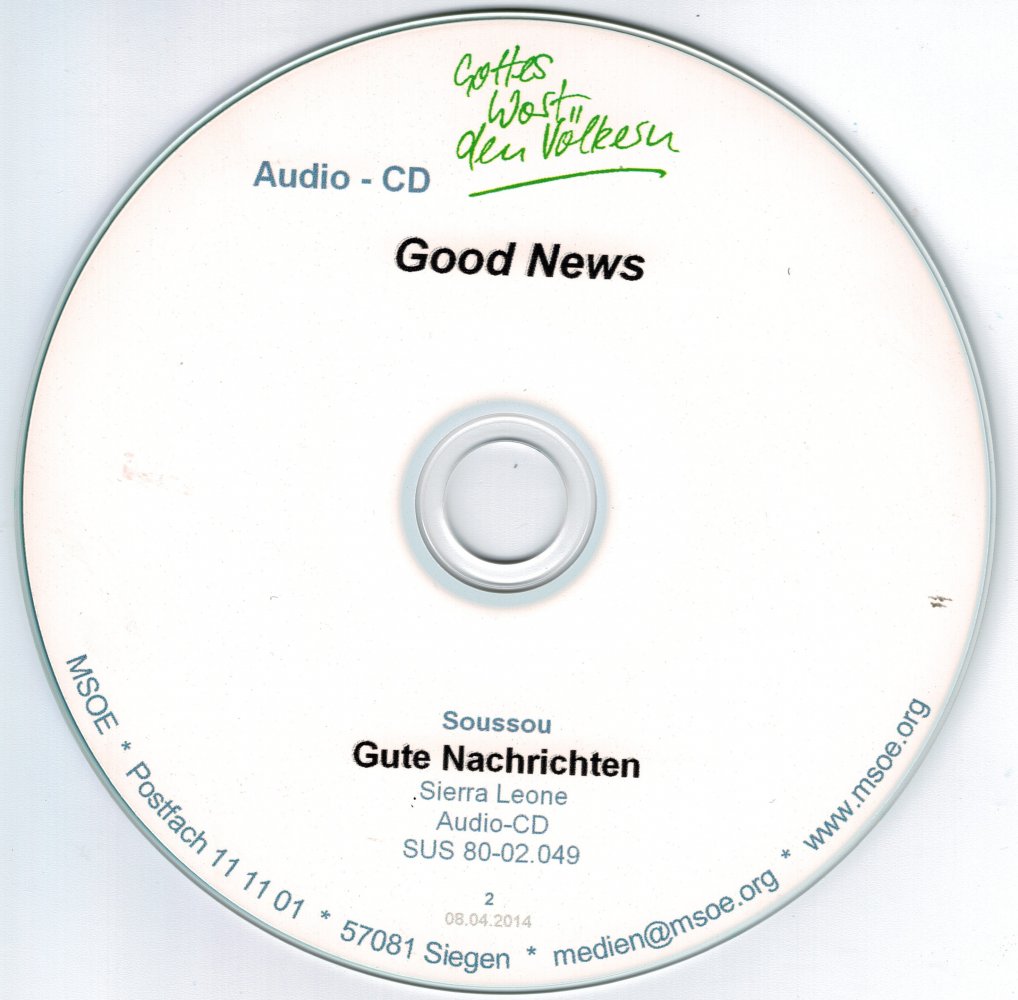 Vortrag (Audio-CD): Good News - Gute Nachrichten (Sierra Leone) - Soussou