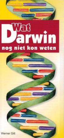 Was Darwin noch nicht wissen konnte - Niederl�ndisch