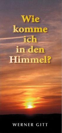 Wie komme ich in den Himmel? - Deutsch