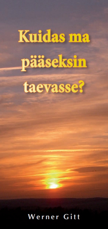 Wie komme ich in den Himmel? - Estnisch