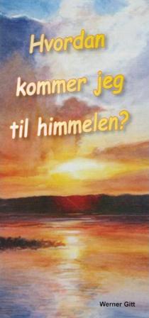 Wie komme ich in den Himmel? - Norwegisch