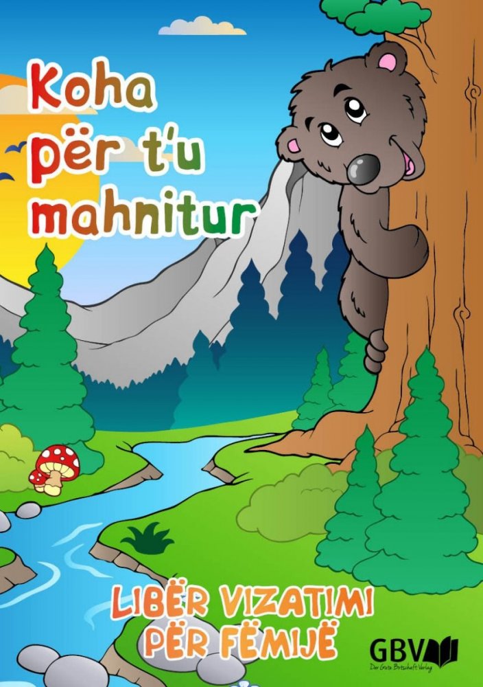 Zeit zum Staunen! Ein Malbuch f�r Kinder z. Thema Sch�pfung - Albanisch