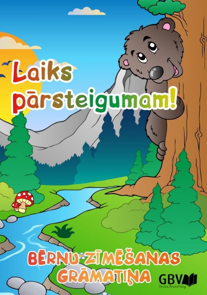 Zeit zum Staunen! Ein Malbuch f�r Kinder z. Thema Sch�pfung - Lettisch