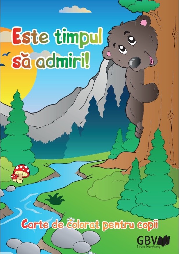 Zeit zum Staunen! Ein Malbuch f�r Kinder z. Thema Sch�pfung - Rum�nisch